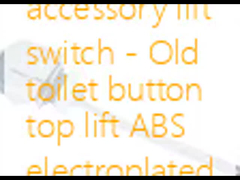 Interruptor de elevación para accesorios de inodoro - Interruptor electrochapado ABS de elevación superior de botón de inodoro antiguo